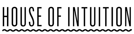 House of Intuition